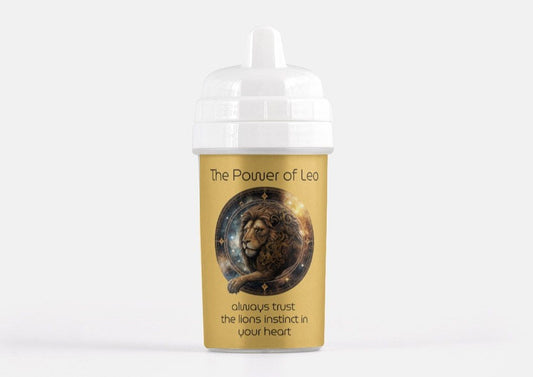 Leo Sippy Cup: "The Power of Leo - always trust the lion's instinct in your heart"