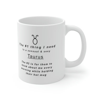 Taurus Mug: "To My Sexy Taurus" - full text in description
