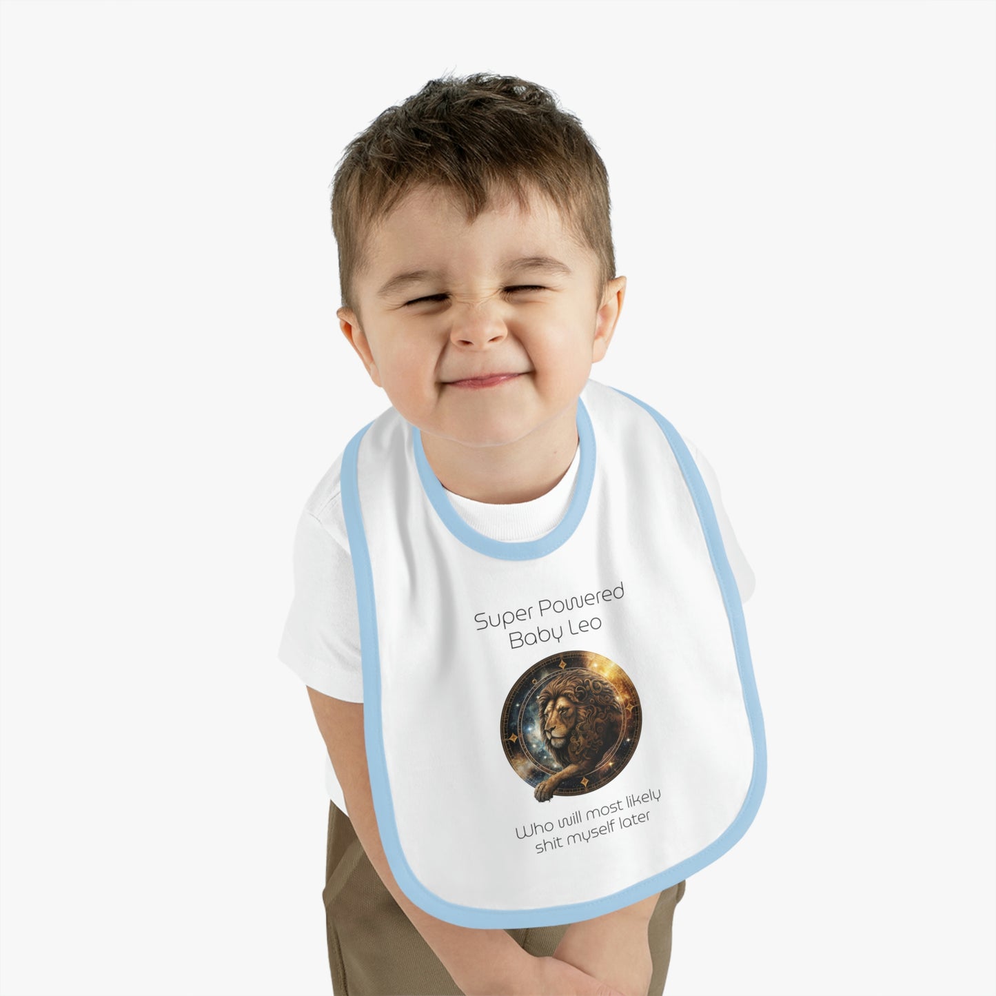 Baby Leo Bib: "Super powered baby Leo - who will most likely shit myself later