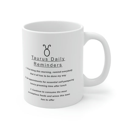 Taurus mug: "A Taurus Daily Reminders" - full text in the description