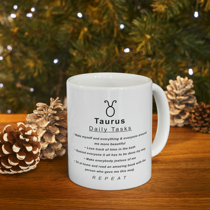 Taurus Mug: "Taurus Daily Tasks" - full text in description