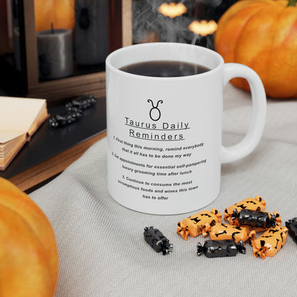 Taurus mug: "A Taurus Daily Reminders" - full text in the description