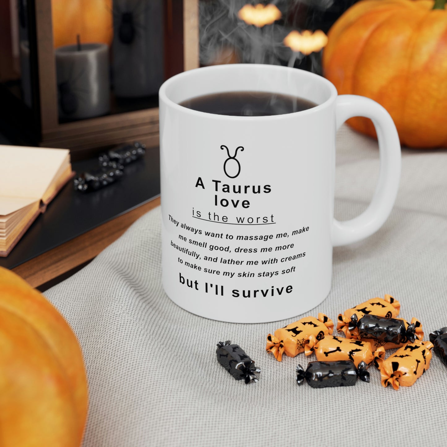 Taurus Mug: "Taurus Love is the Worst!" - full text in description
