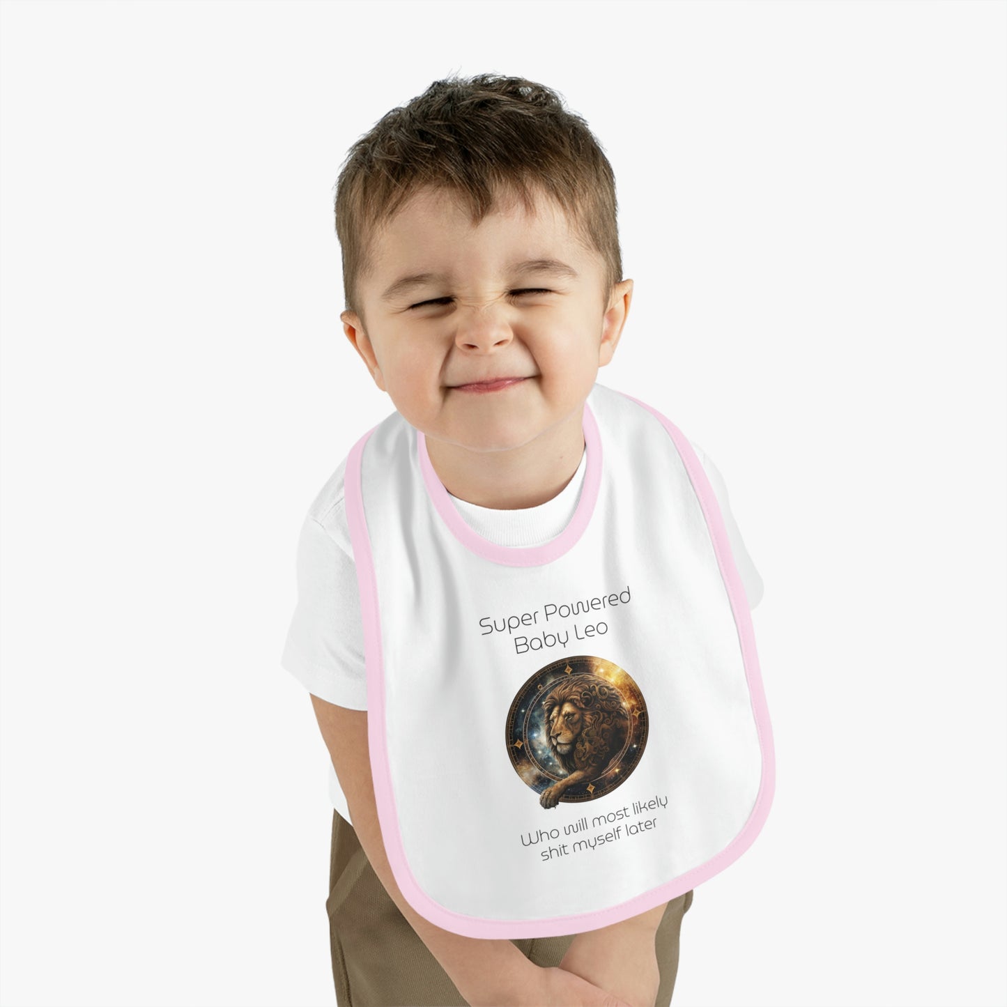 Baby Leo Bib: "Super powered baby Leo - who will most likely shit myself later